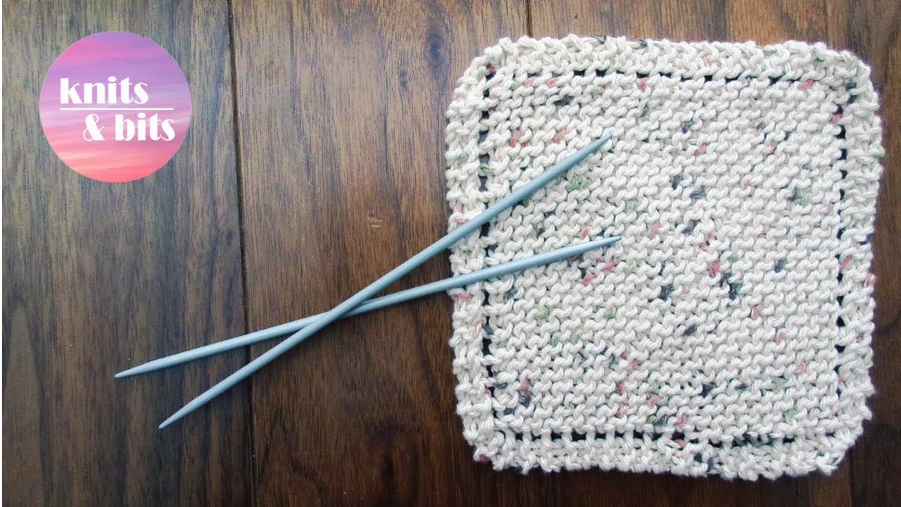 Featured image of post How To Knit A Dishcloth For Beginners