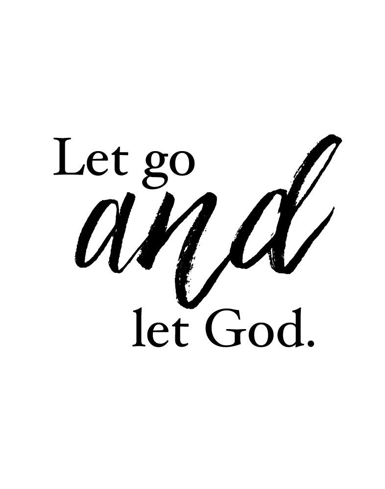 Featured image of post Let Go And Let God Images